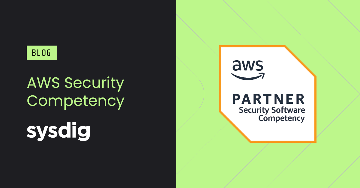 Sysdig achieves AWS Security Competency