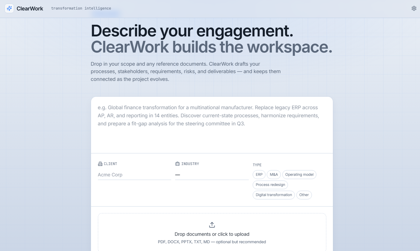 ClearWork new project screen where the user describes the engagement, adds project context, and uploads source documents