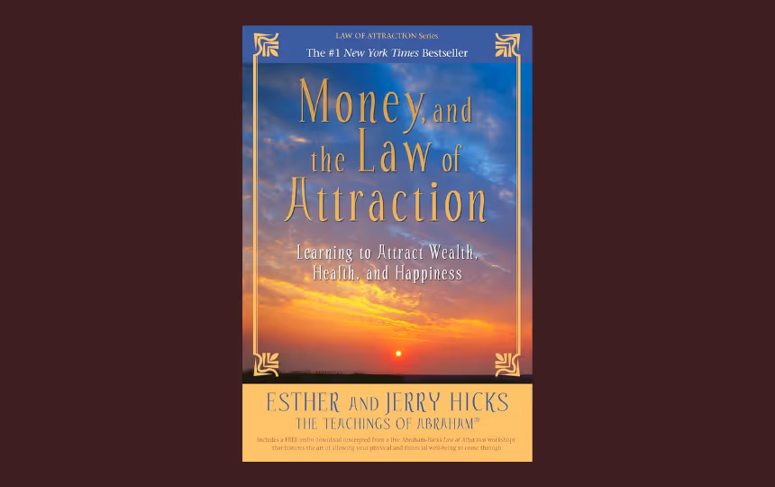 Money and the Law of Attraction