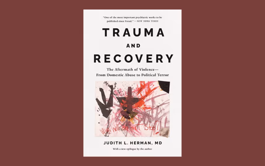Trauma and Recovery