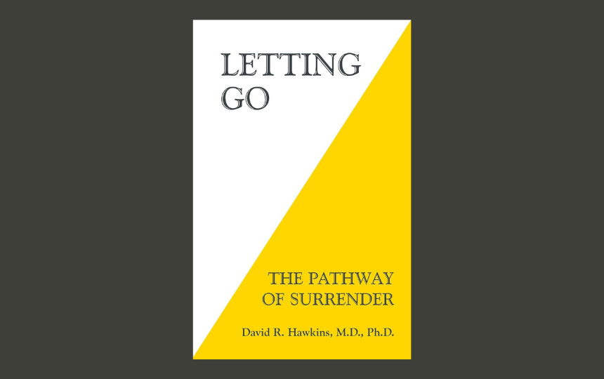 Letting Go: The Pathway of Surrender
