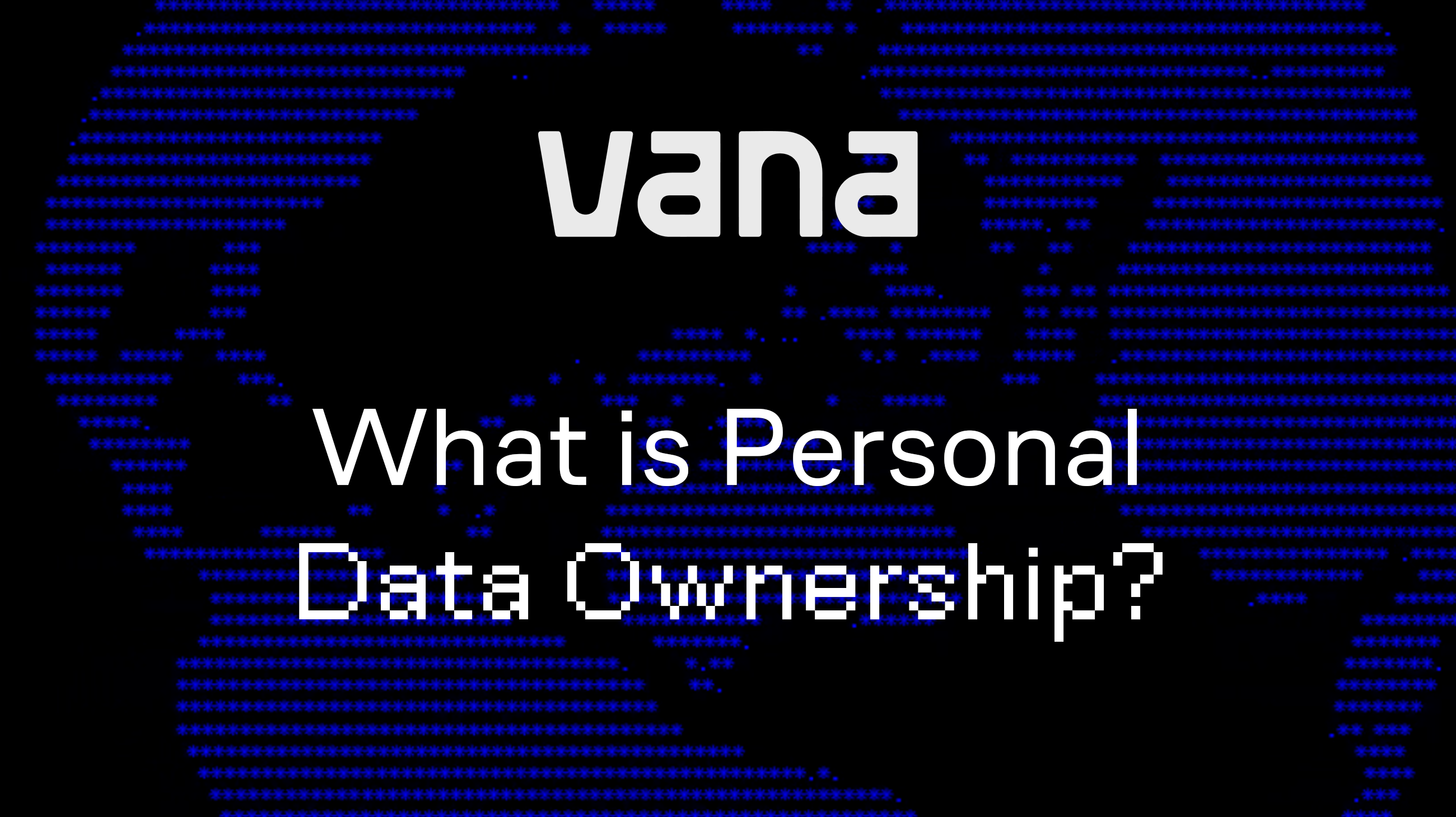 What Is Personal Data Ownership? Why It Matters for Your Digital Rights