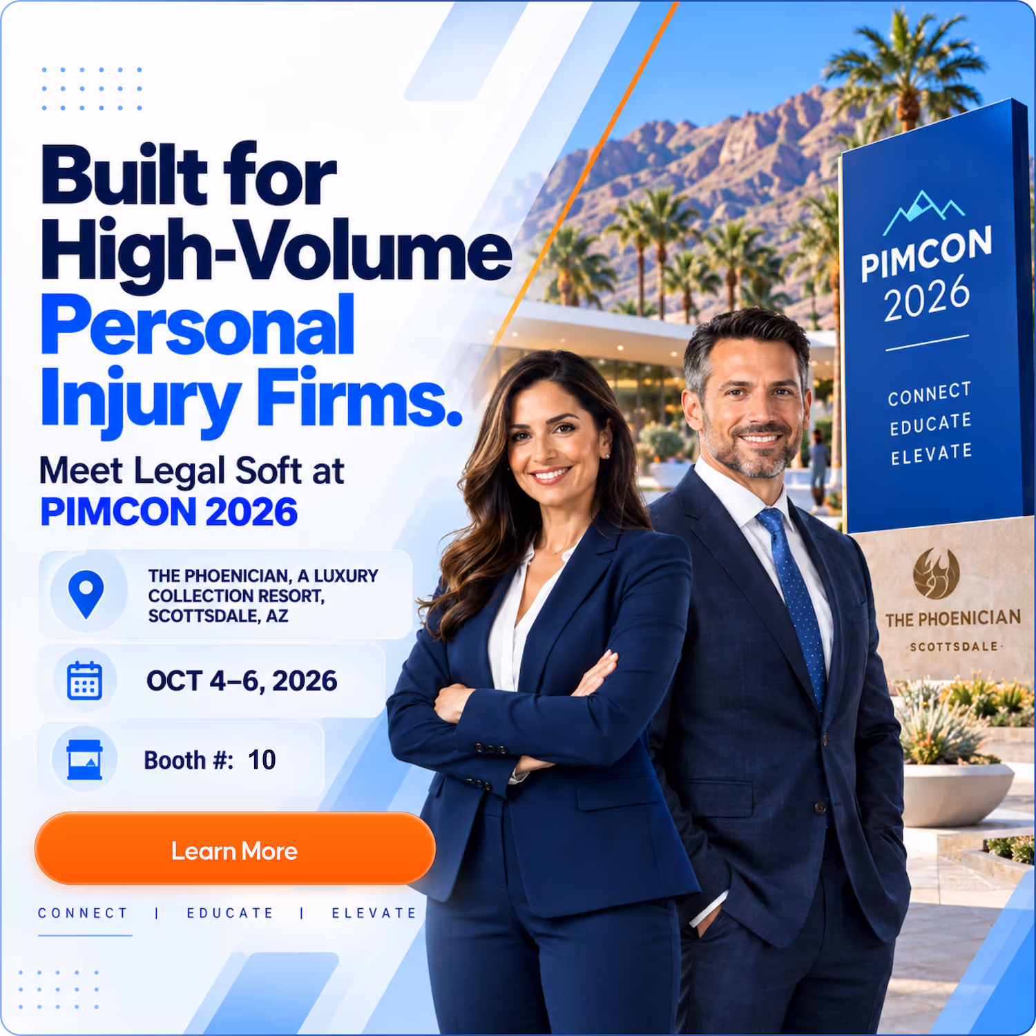 Banner for PIMCON 2026 conference promoting Legal Soft for high-volume personal injury firms, featuring a professional man and woman in business suits standing confidently outdoors at The Phoenician resort in Scottsdale, AZ, with event details: October 4-6, booth 10, and a call to action button to learn more.
