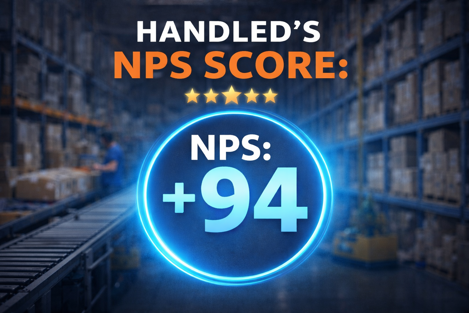 Handled Achieves Near-Perfect Net Promoter Score