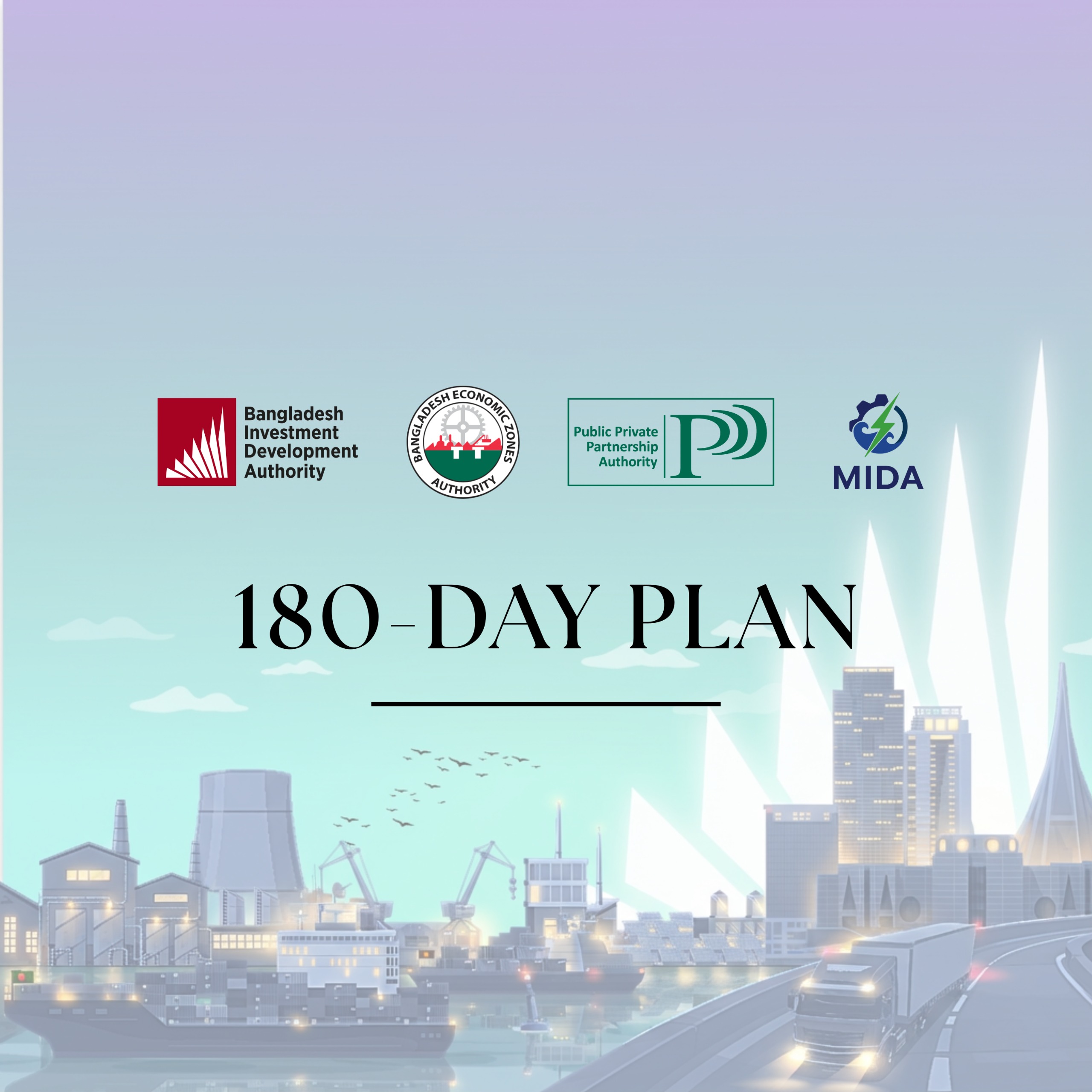 Joint 180-day plan unveiled for BIDA, BEZA, PPPA and MIDA