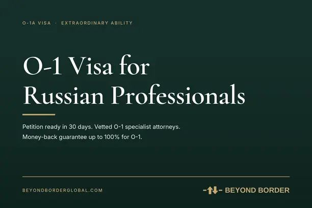 O1 Visa for Russians - Beyond Border