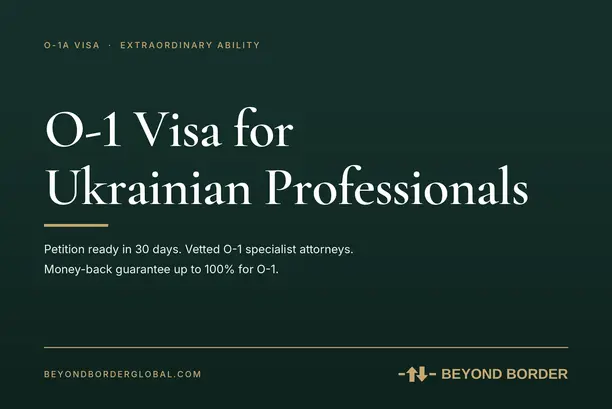 O1 visa for Ukrainian - Beyond Border
