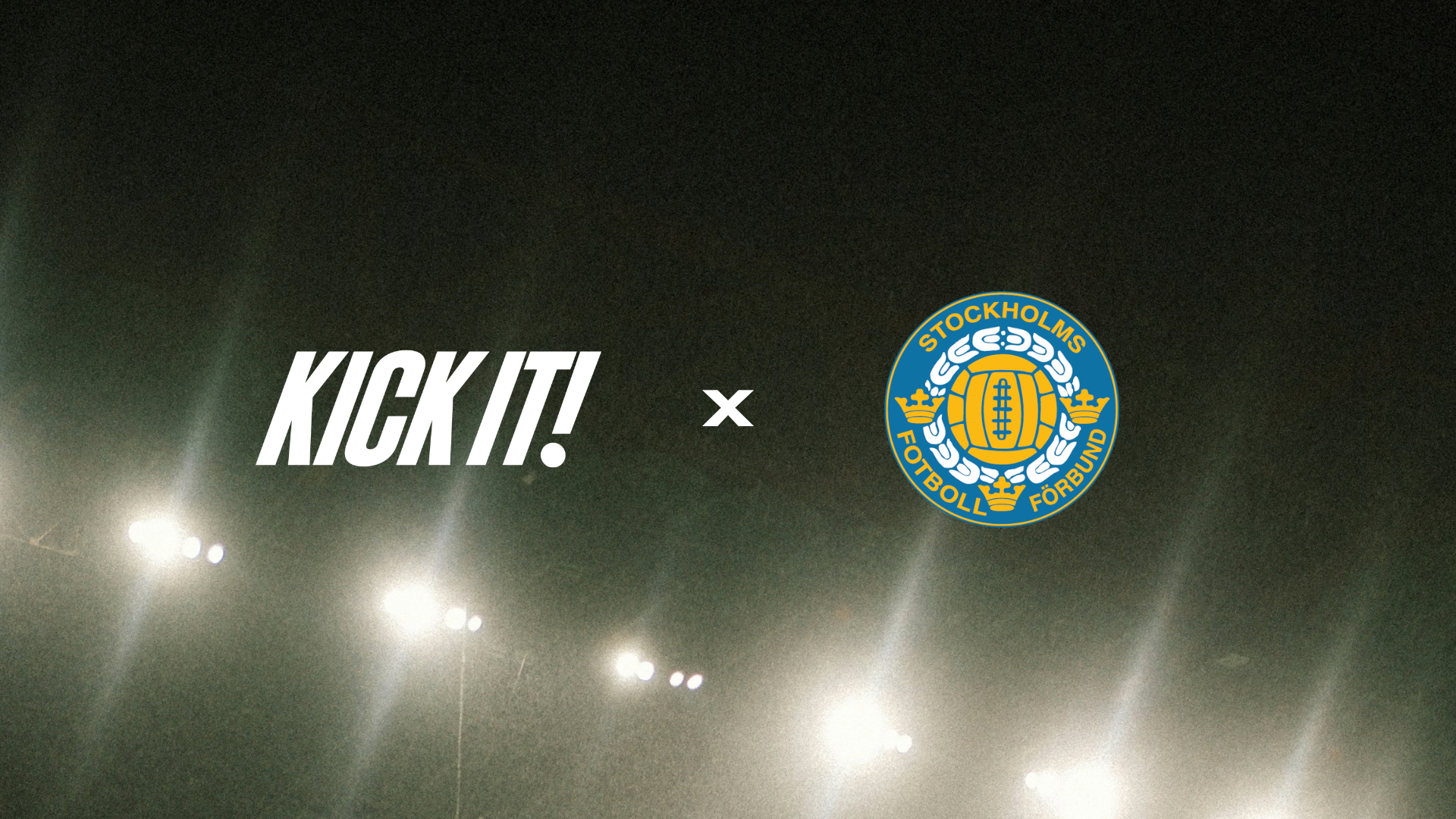 Stockholms Fotbollförbund blir partner till Kick it Expo