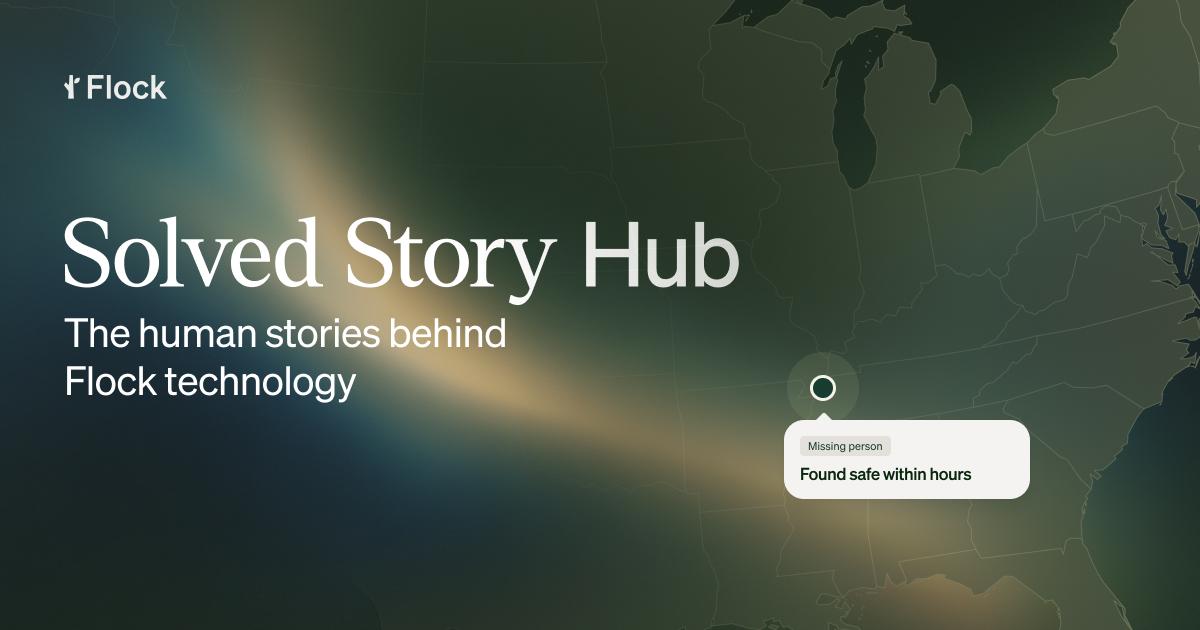 Solved Stories: Real Cases & Community Impact | Flock Safety