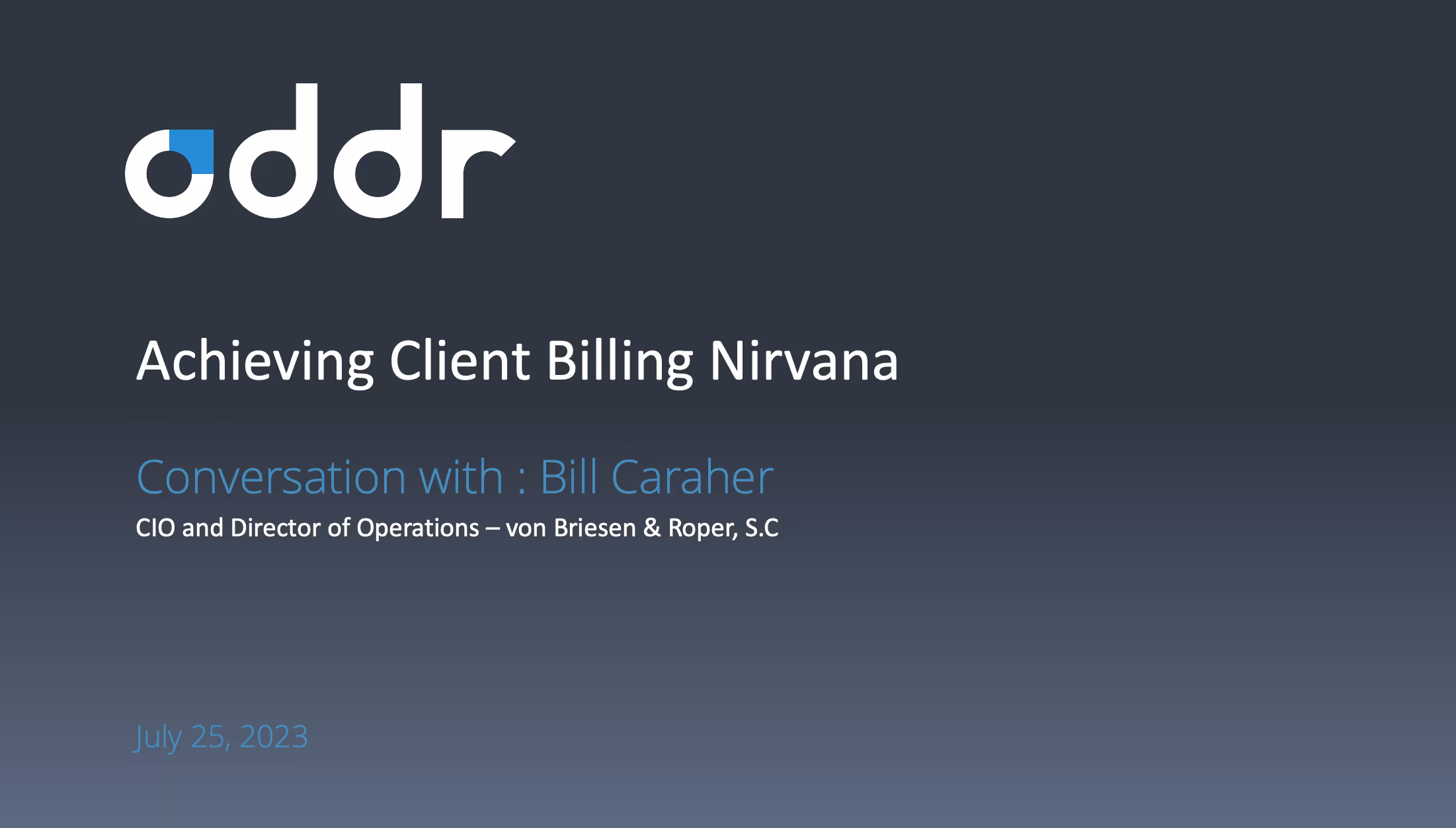 Achieving Client Billing Nirvana — Insights from Experts