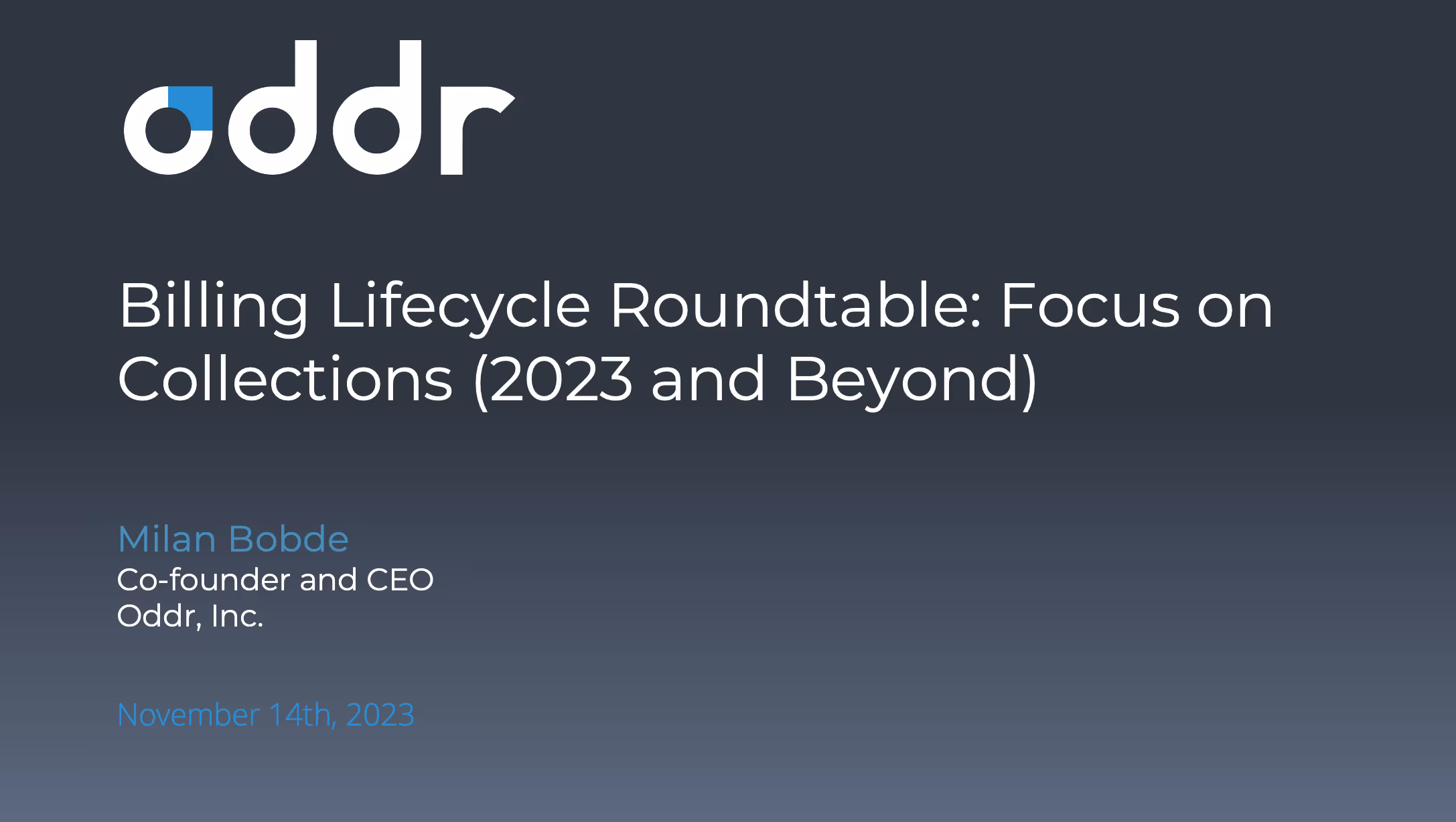 Billing Lifecycle Roundtable Focus on Collections (2023 and Beyond)