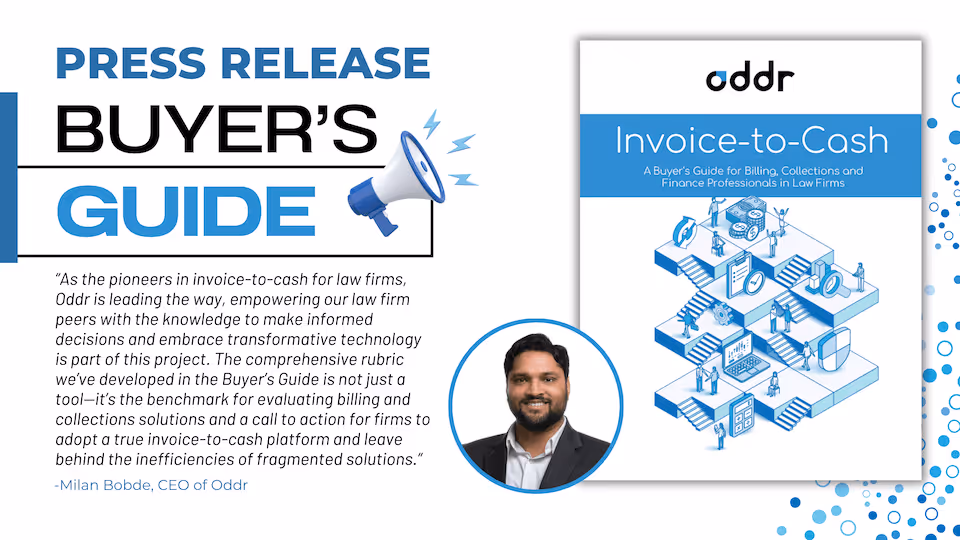 Oddr Announces “Invoice-to-Cash:  A Buyer’s Guide for Billing, Collections and Finance Professionals in Law Firms”