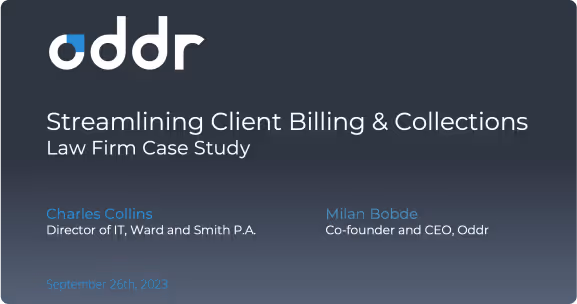 Streamlining Client Billing & Collections — Law Firm Case Study