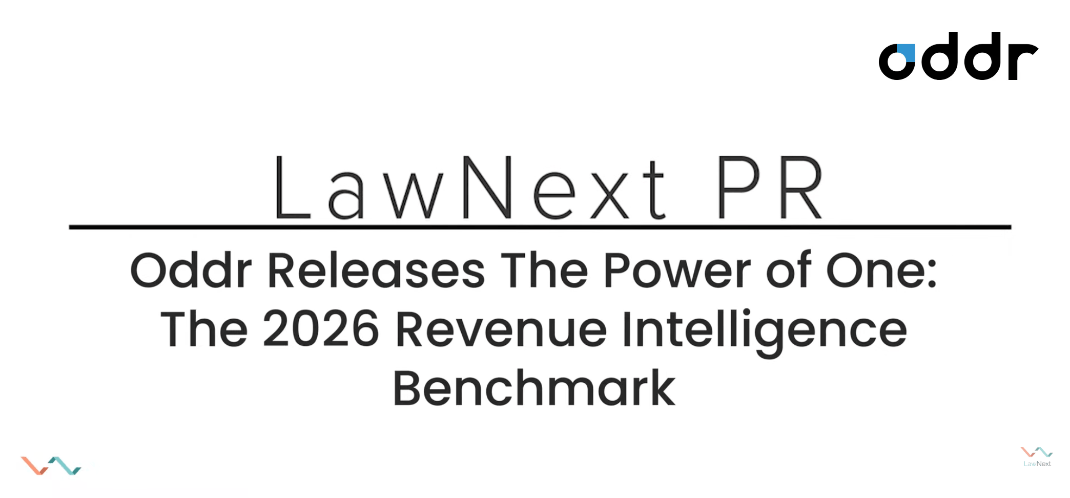 Oddr CEO Milan Bobde discusses The Power of One: The 2026 Revenue Intelligence Benchmark with Bob Ambrogi of LawNext