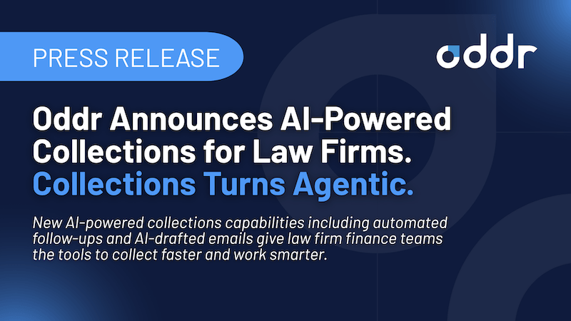 Oddr Announces AI-Powered Collections for Law Firms. Collections Turns Agentic.