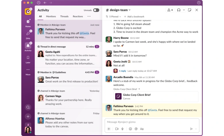 Stay connected with your team via Slack’s organized workspace