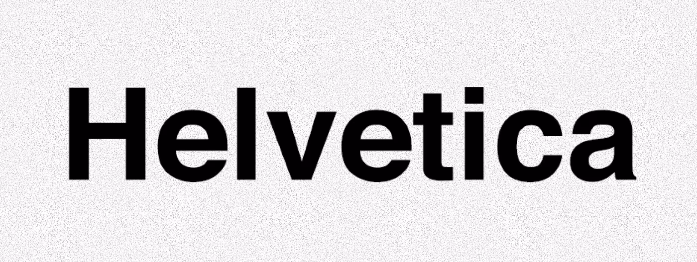 An image with the text: Helvetica.
