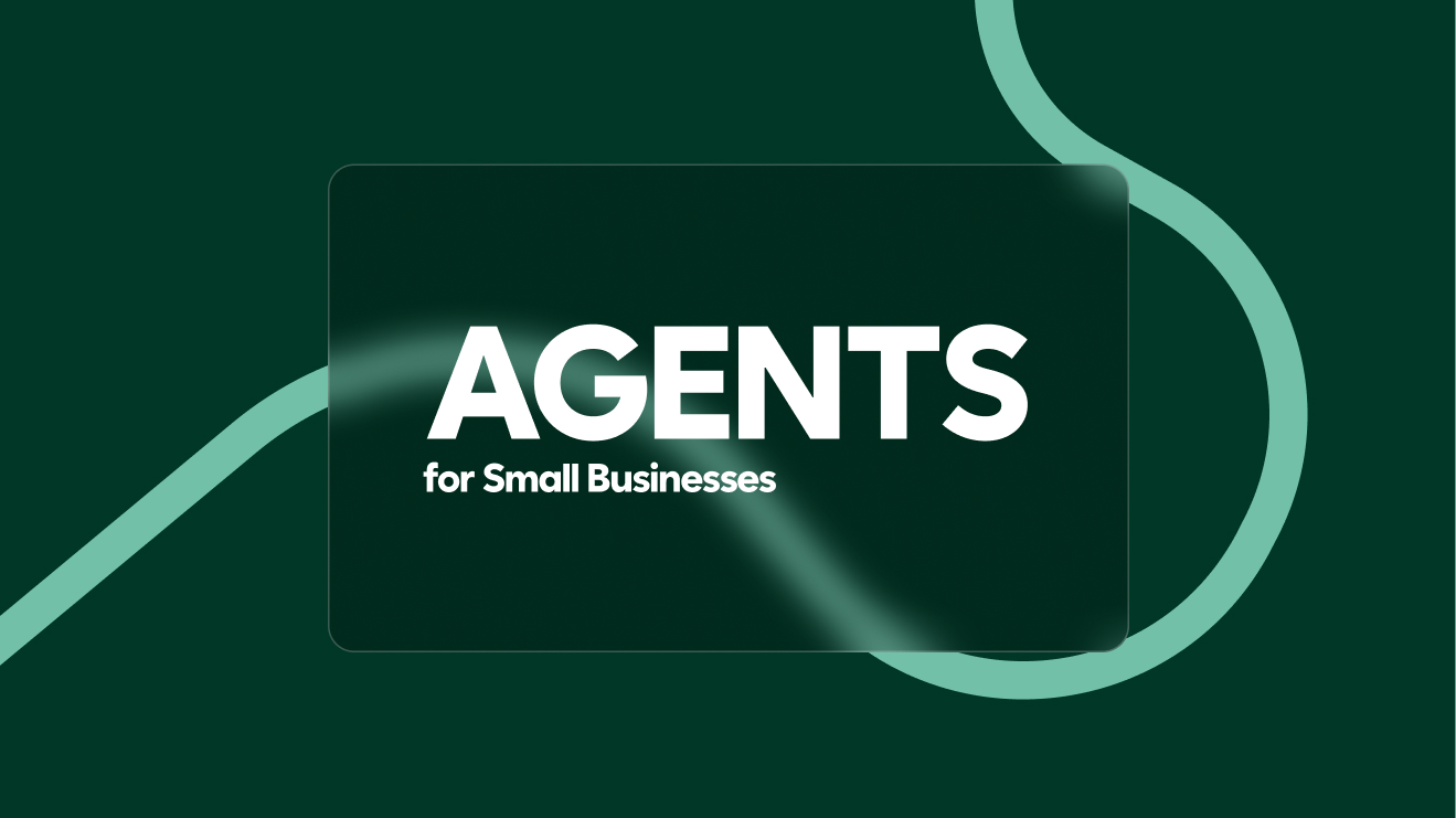 An illustration with the text: Agents for small businesses.