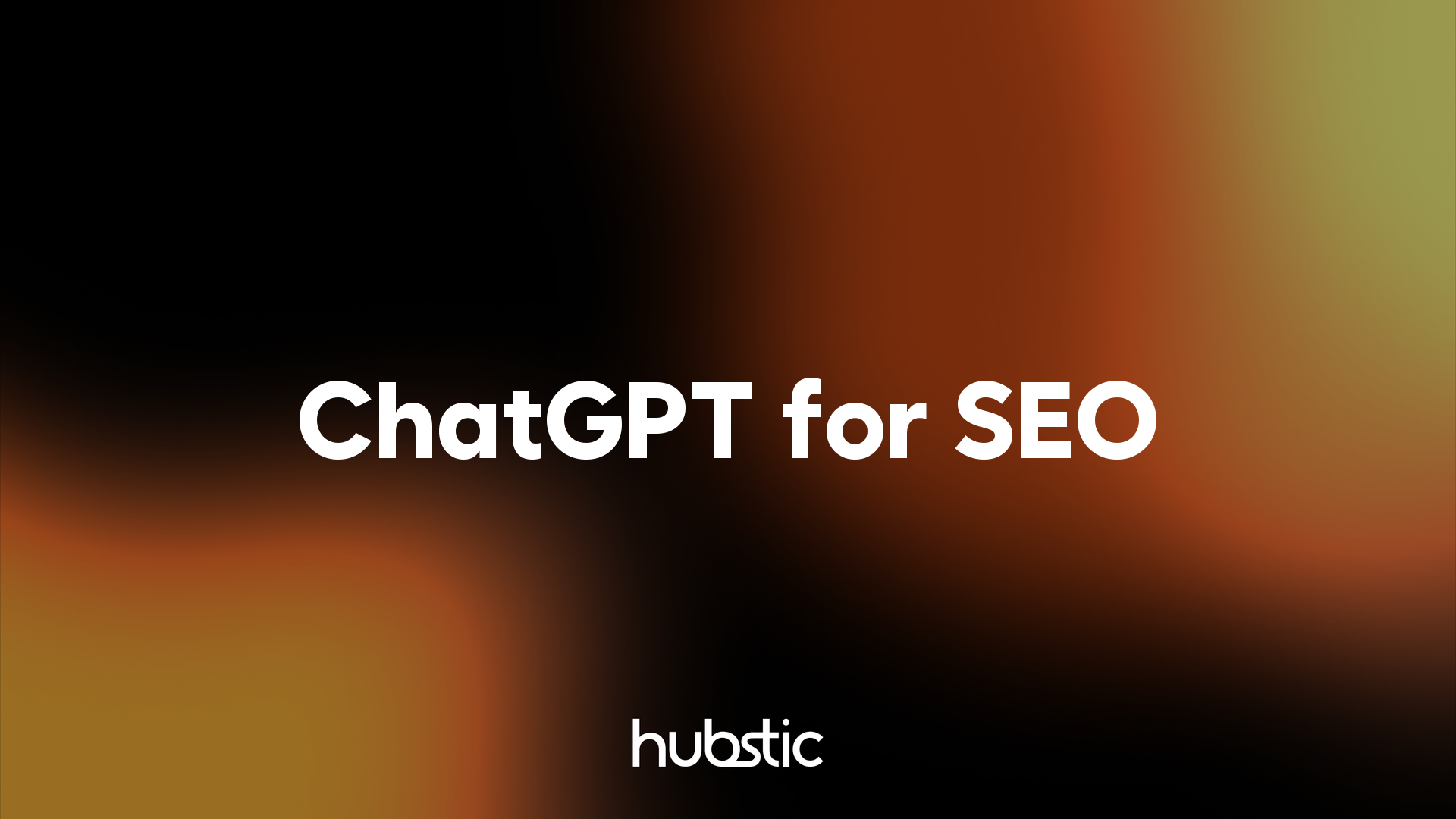 ChatGPT for SEO in 2026: How to Use It and How to Rank In It
