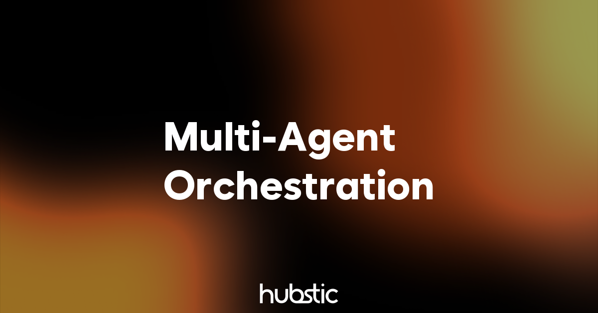 Multi-Agent Orchestration Explained: Business Guide 2026