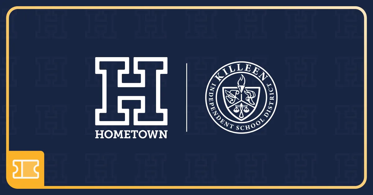 Killeen ISD Selects Hometown as its Official Digital Ticketing Partner