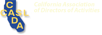California Association Directors of Activities (CADA) Convention