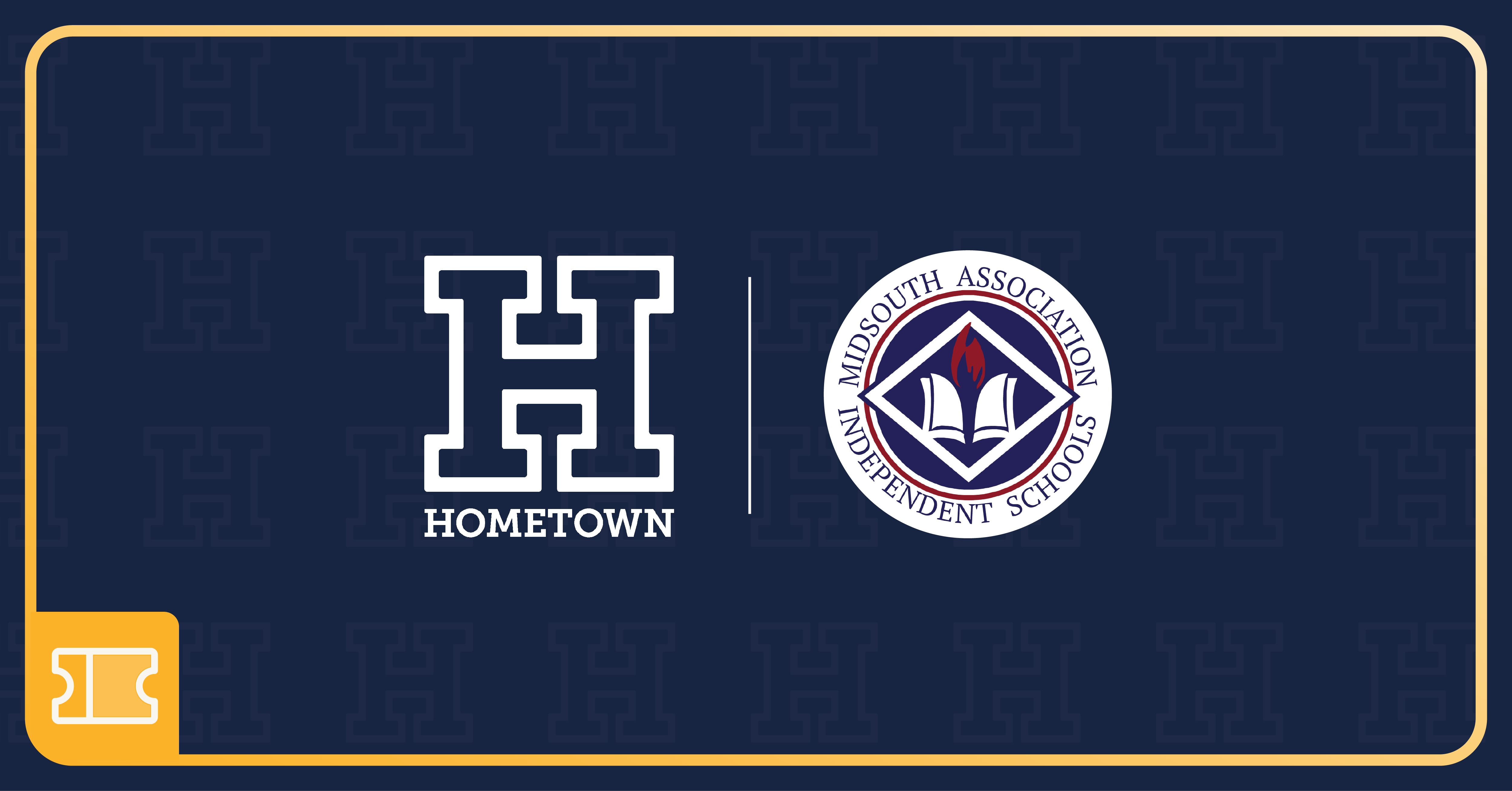 The Mid-South Association of Independent Schools Selects Hometown as Official Digital Ticketing Partner