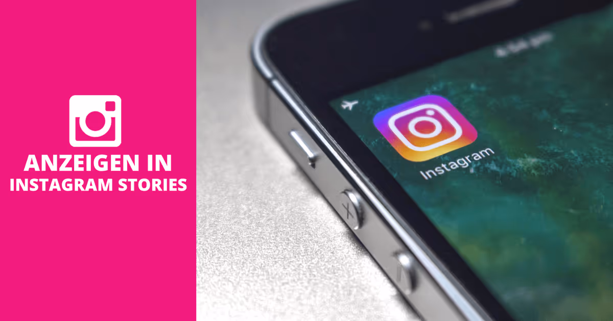 Instagram Story Ads schalten: Wie ich Anzeigen in Stories für 14 Cent pro Klick bekommen habe