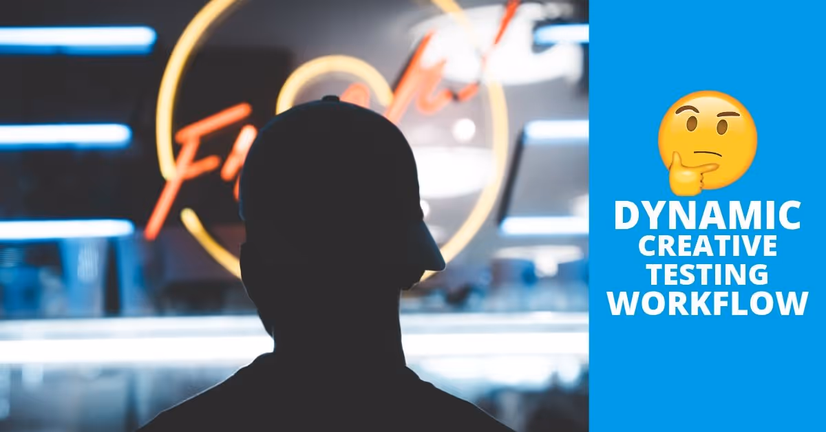 Facebook Dynamic Creatives: So funktioniert der dreistufige Testing Workflow