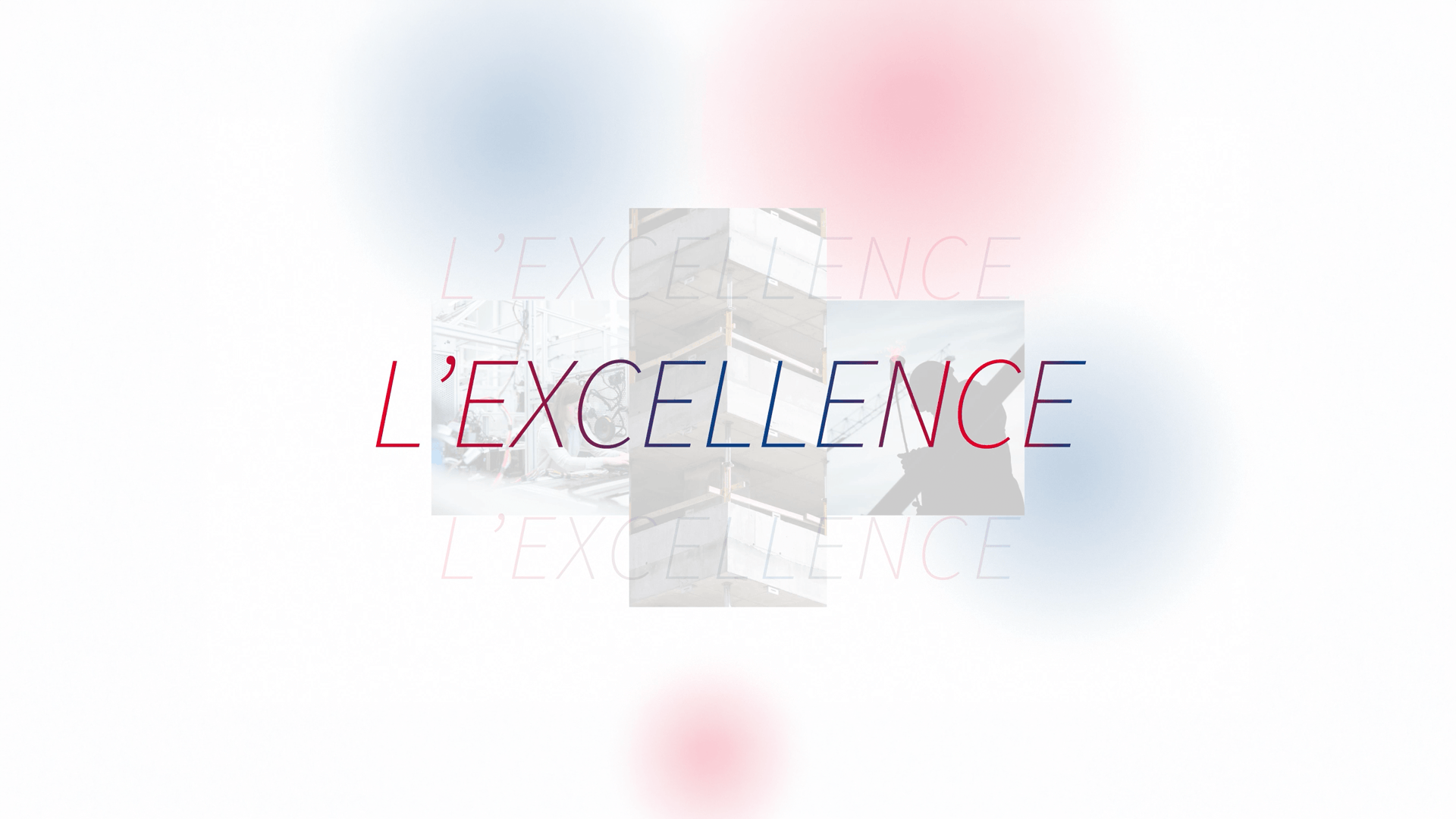 Écran typographique de la vidéo motion design Klee Group x VINCI affichant L'Excellence, avec des photos de chantiers et d'industrie dans une composition en croix aux couleurs bleu et rouge de VINCI.