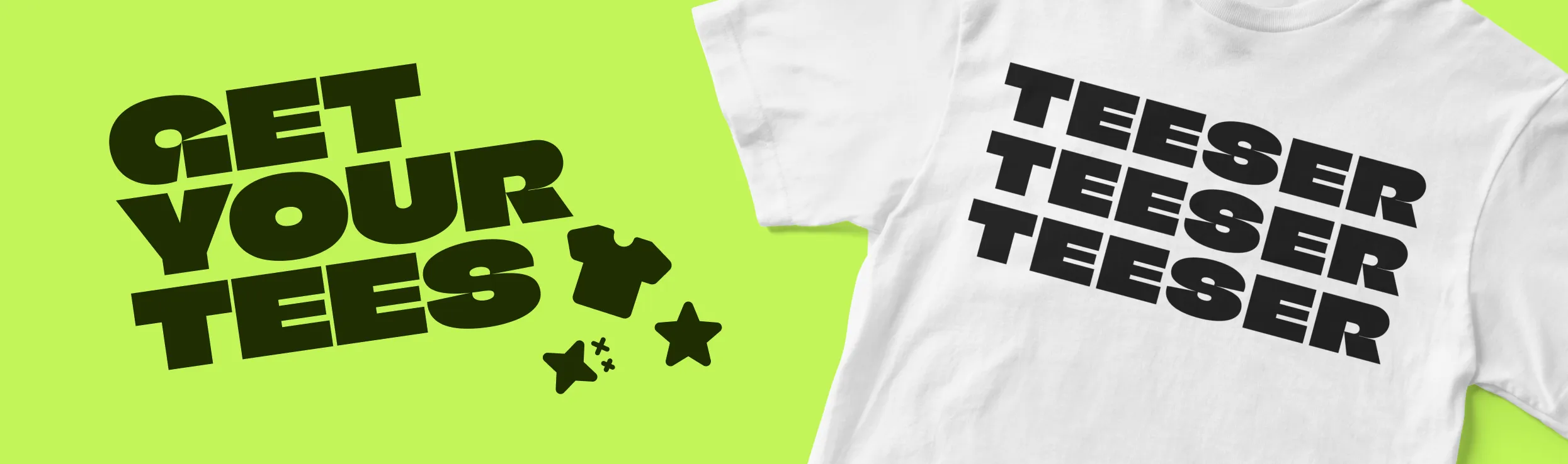 Promotional image of a t-shirt on a bright green background with the text "get your tees"