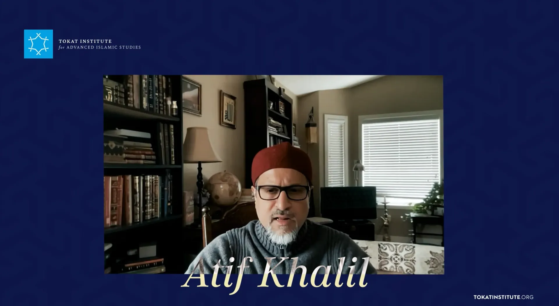 The Vision of Islam | Class 2 | Atif Khalil