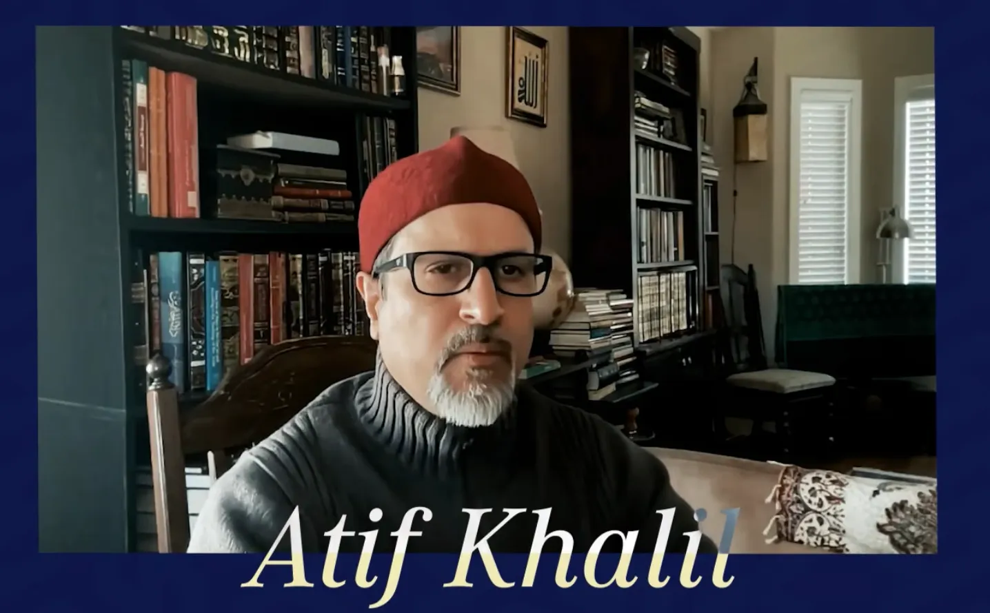 The Vision of Islam | Class 6 | Atif Khalil