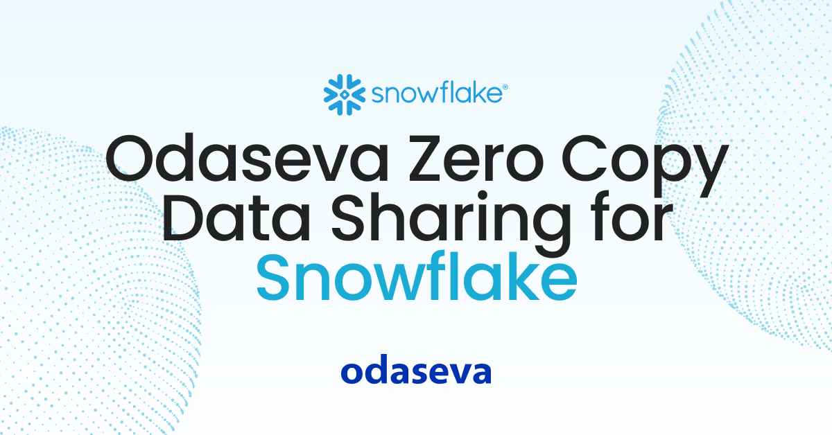 Salesforce to Snowflake: Zero Copy Data Sharing | Odaseva