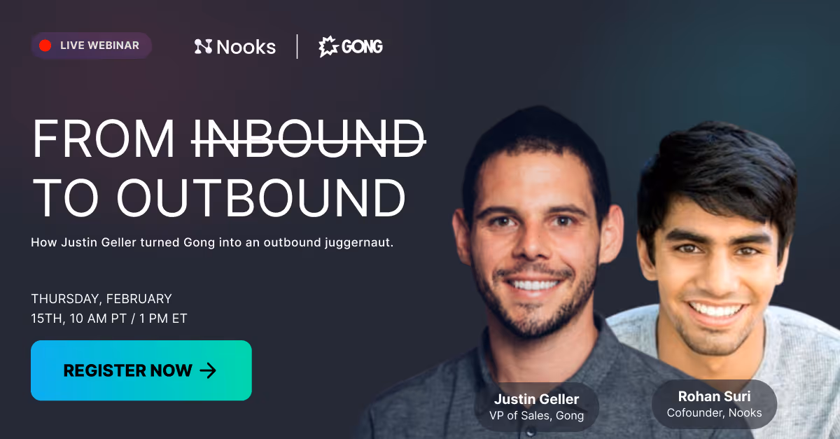 How Justin Geller turned Gong into an Outbound Juggernaut