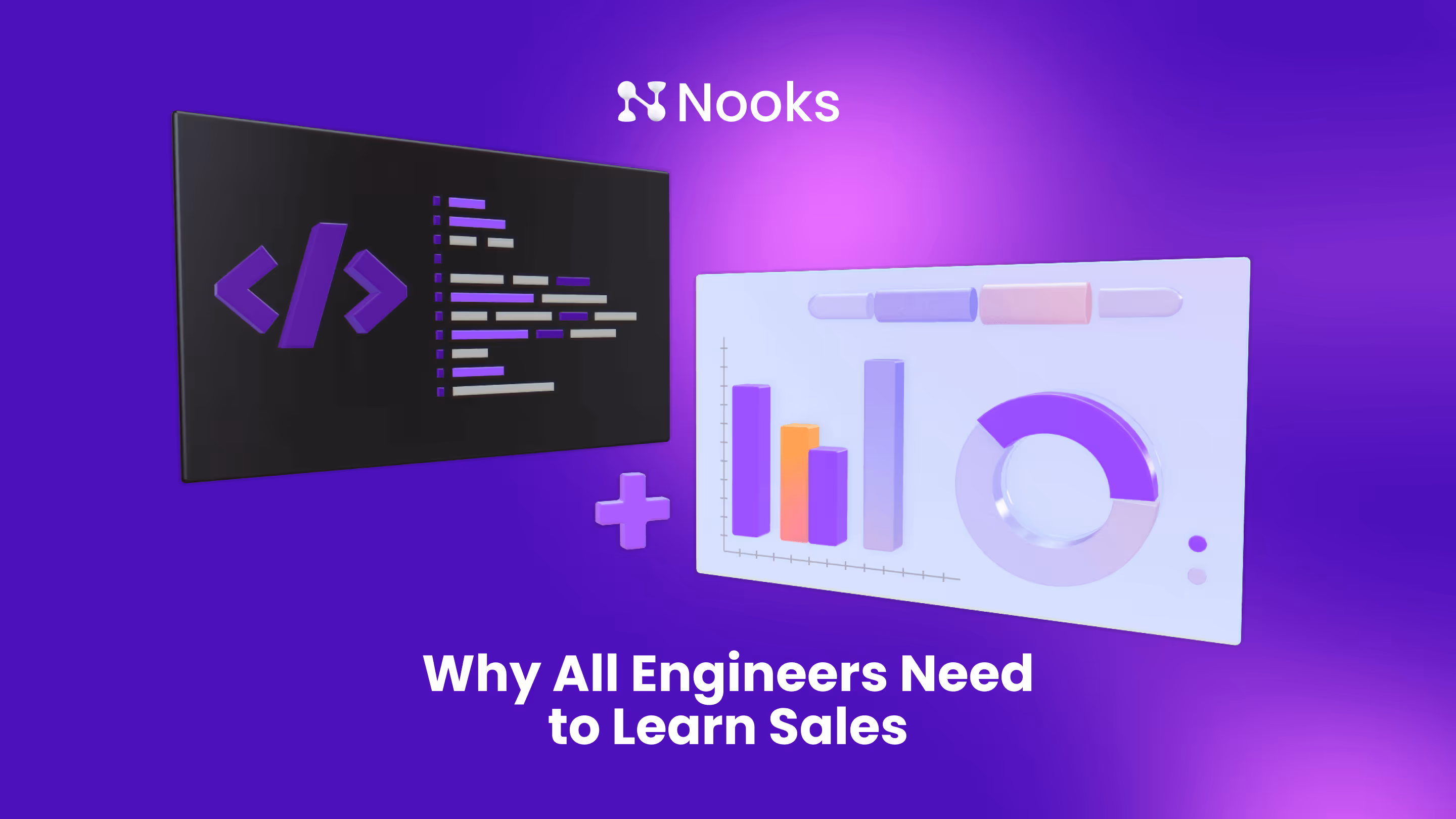 Why All Engineers Need to Learn Sales