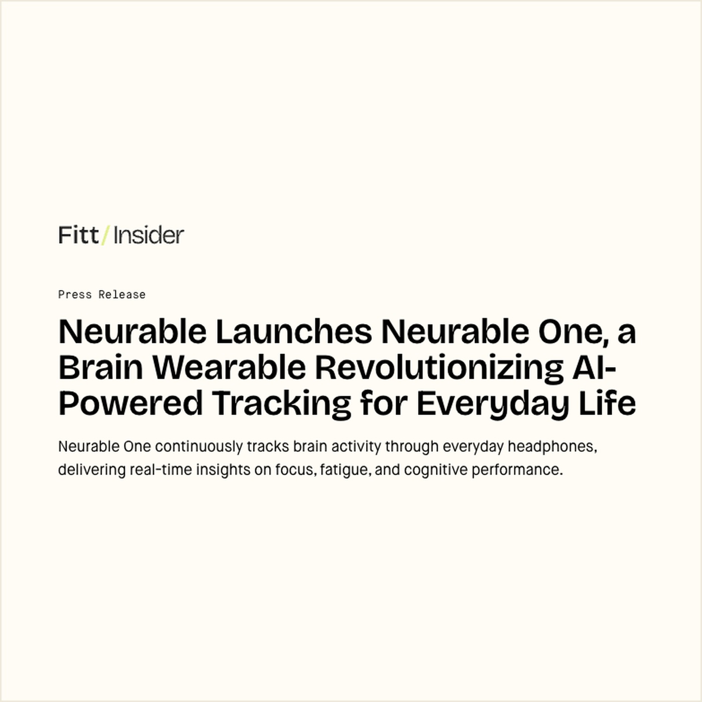 Neurable Launches Neurable One, a Brain Wearable Revolutionizing AI-Powered Tracking for Everyday Life
