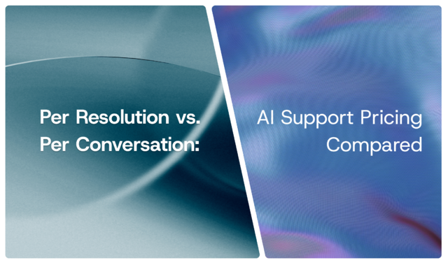 Per Resolution vs. Per Conversation: AI Support Pricing Compared