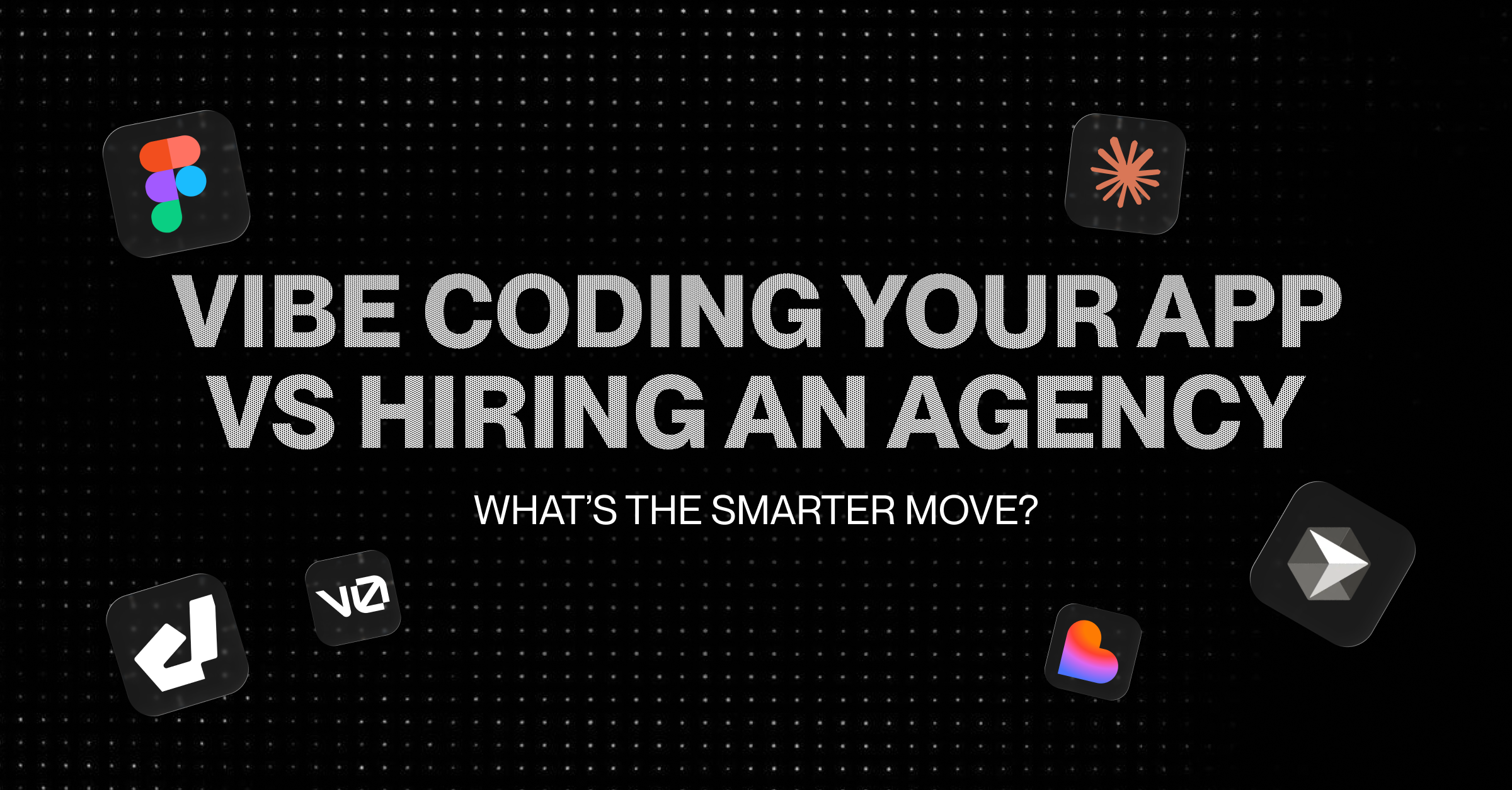 Vibe Coding Your App vs Hiring an Agency: What’s the Smarter Move?