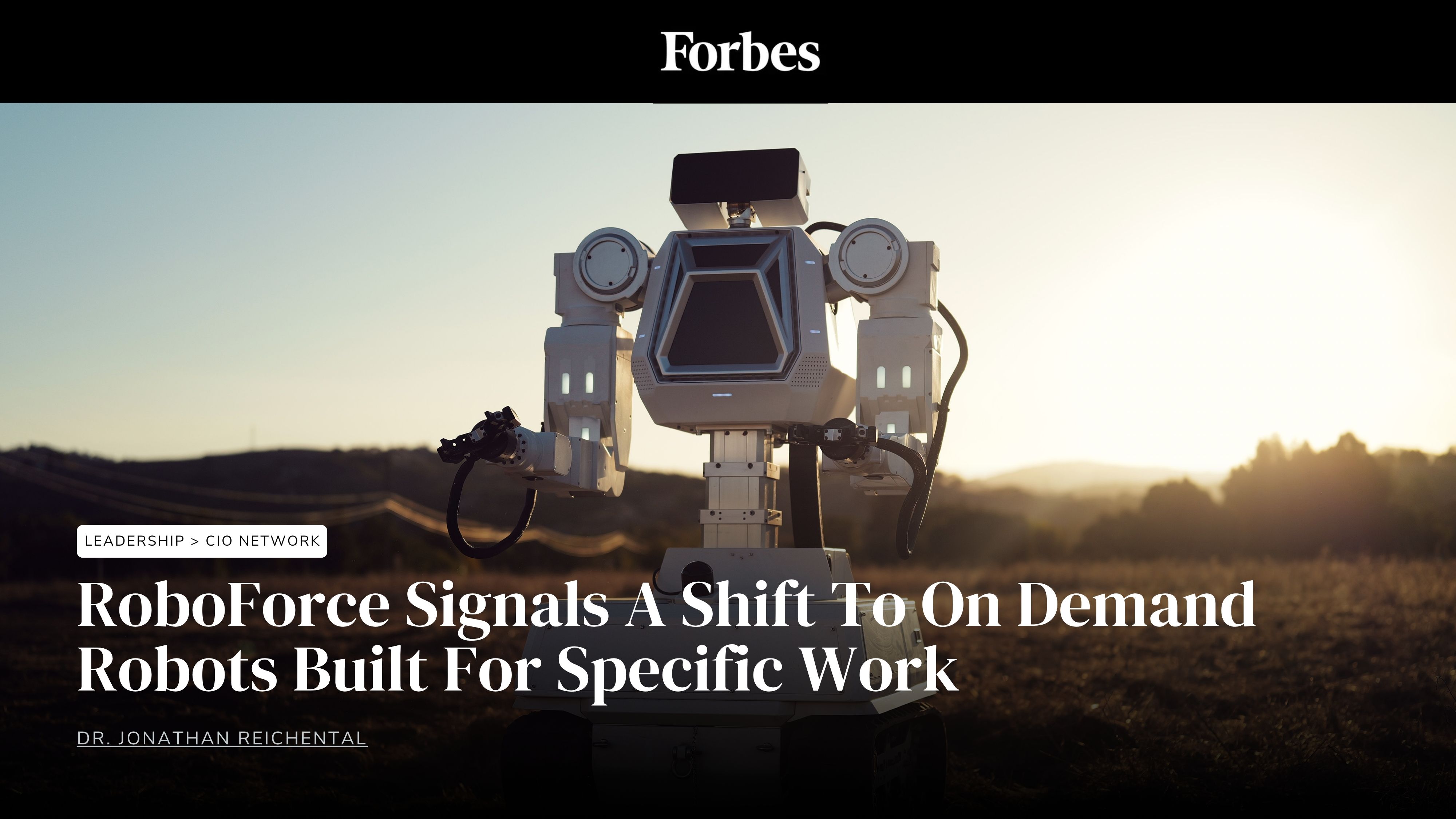 Forbes: RoboForce Signals A Shift To On Demand Robots Built For Specific Work