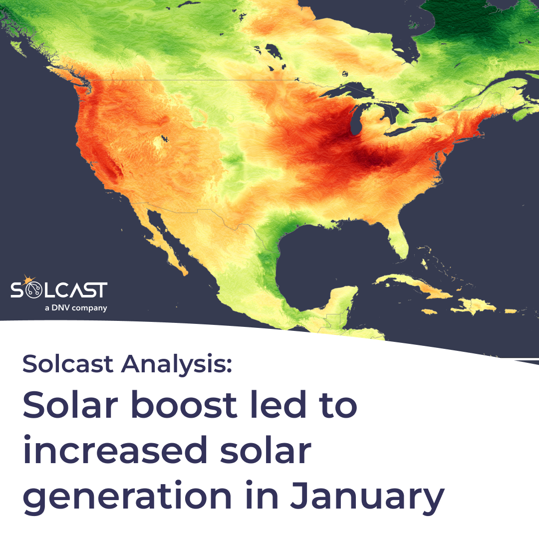 Western clear skies drove solar gains and fire risks in January