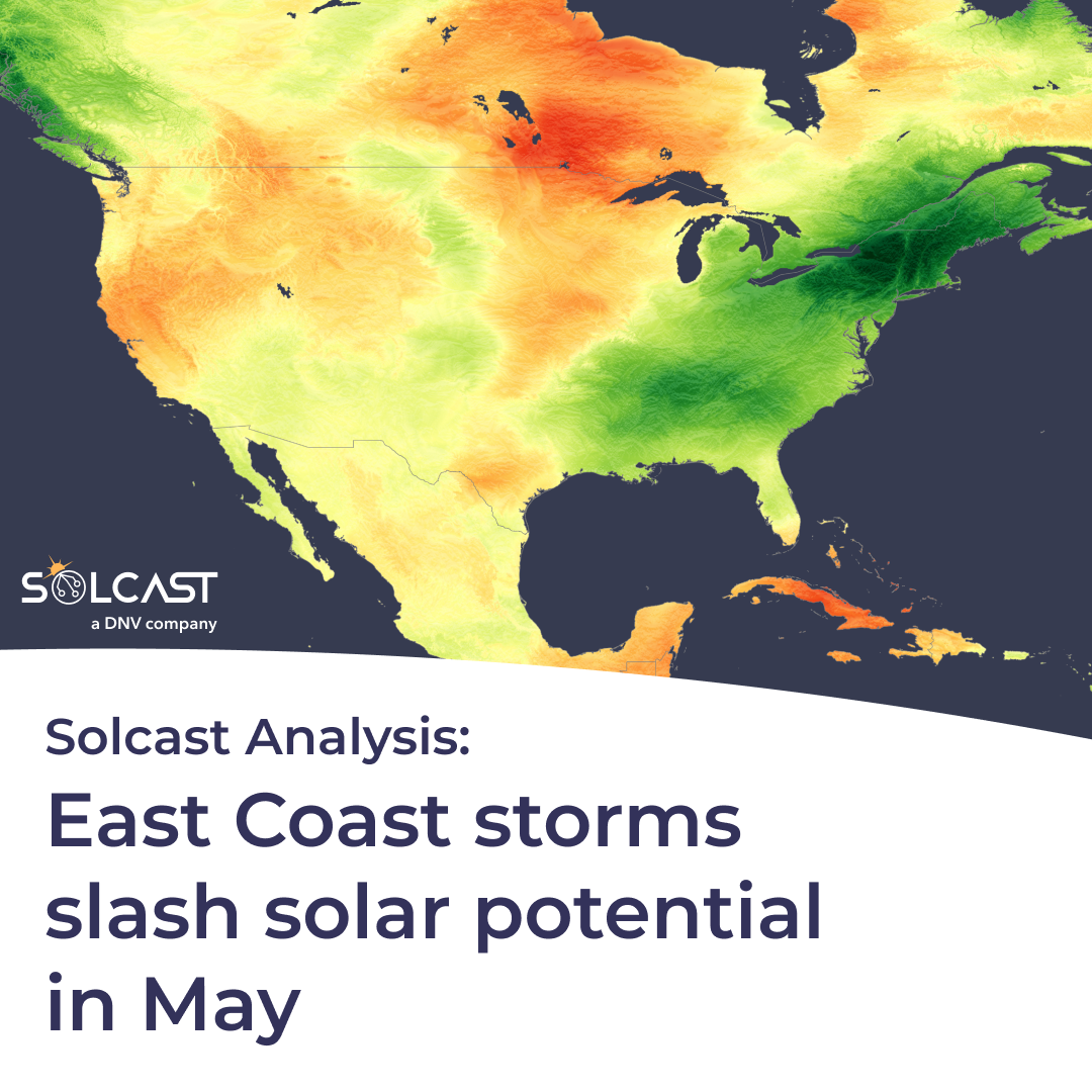 East Coast irradiance dips as storm systems dominate May