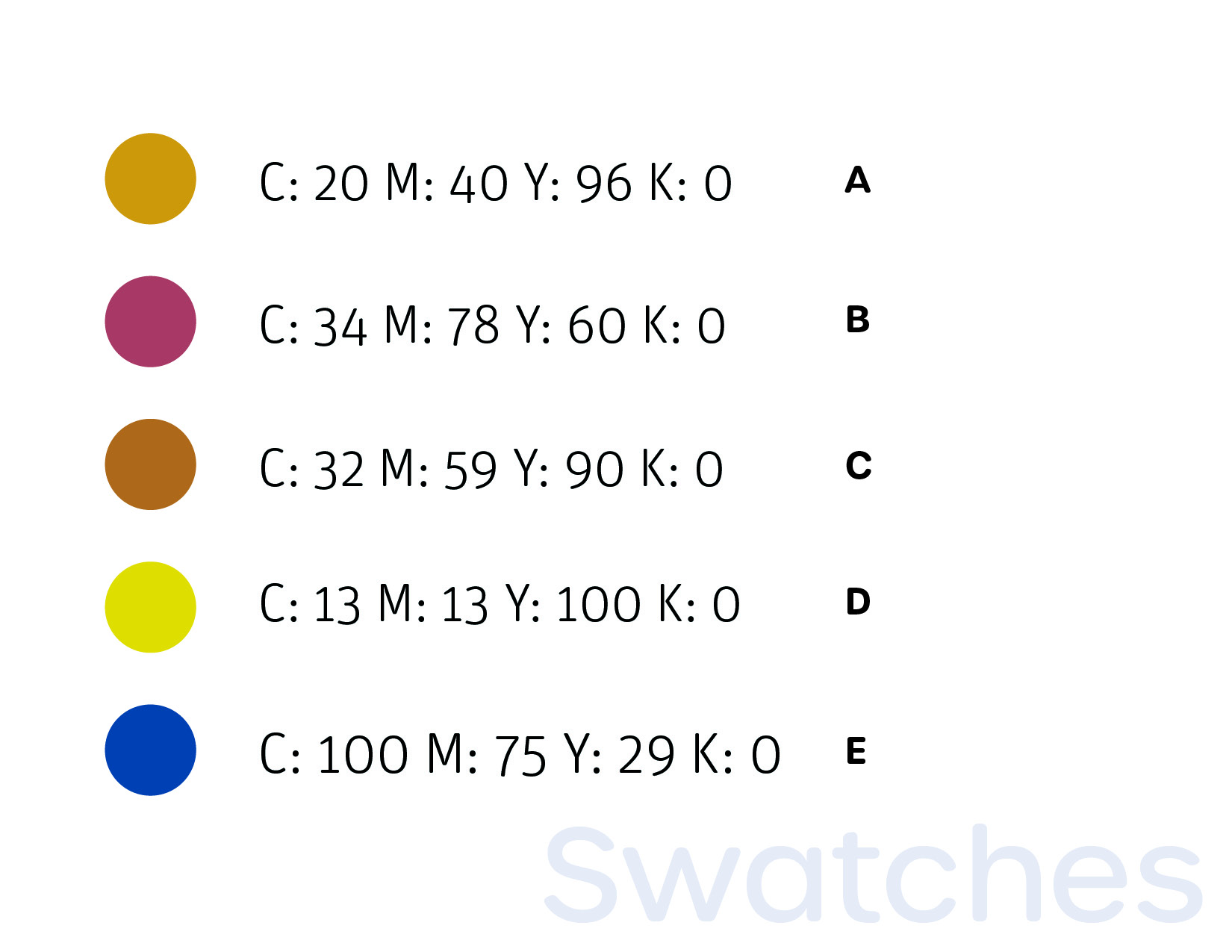 Five color swatches with corresponding CMYK values and labels A to E, showing mustard yellow, muted magenta, brown, bright yellow, and deep blue.