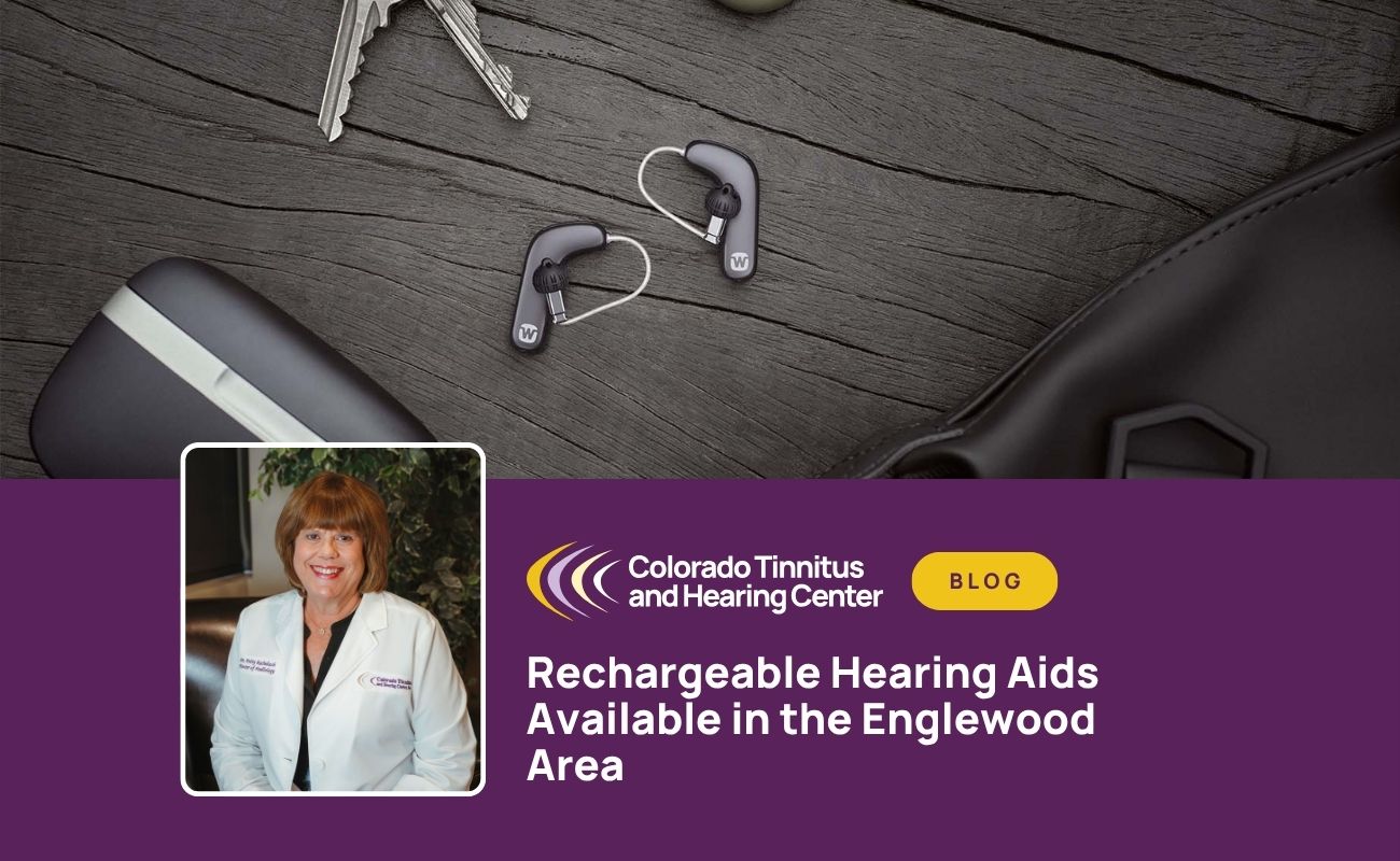 Rechargeable Hearing Aids Available in the Englewood Area