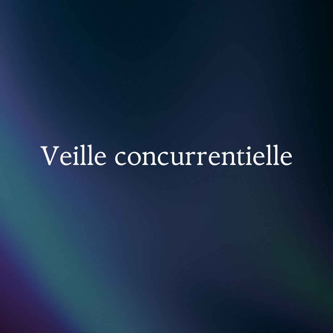 Veille concurrentielle