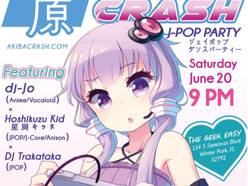 Akiba Crash Poster DJ Trakataka JPop community Geek Easy social event