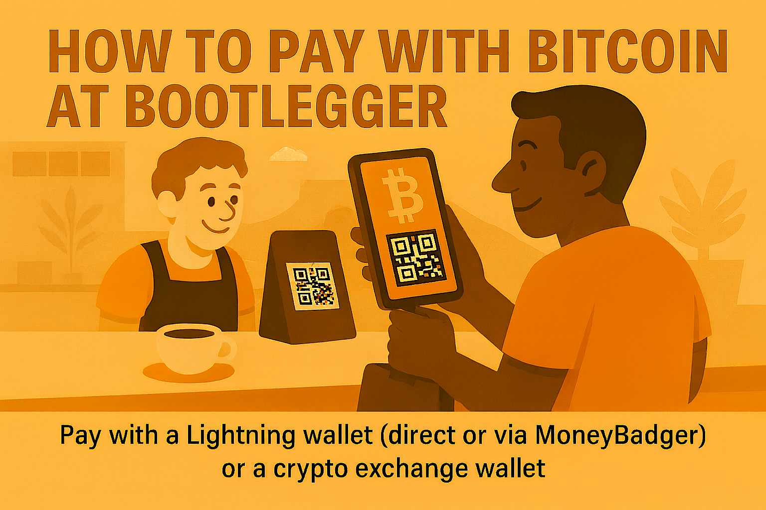 How to pay with Bitcoin at Bootlegger Cafés