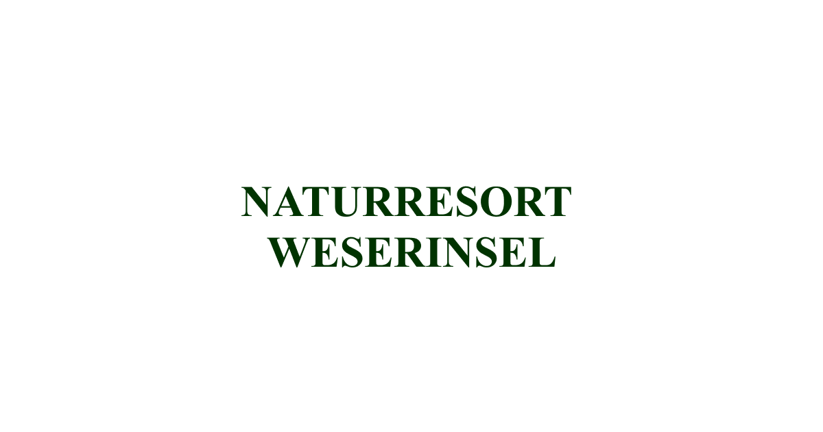 Naturresort Weserinsel
