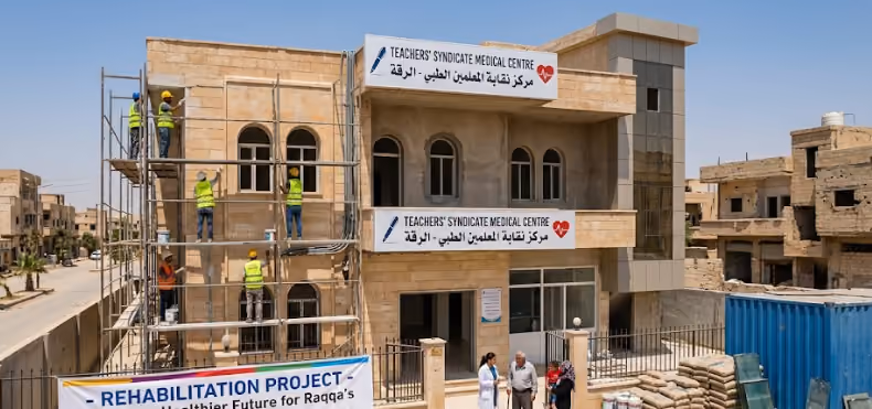  Rehabilitation of the Teachers' Syndicate Medical Centre in Raqqa