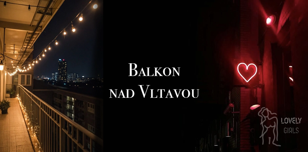 Balkon nad Vltavou — smyslný večer